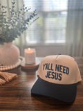 Y'all Need Jesus