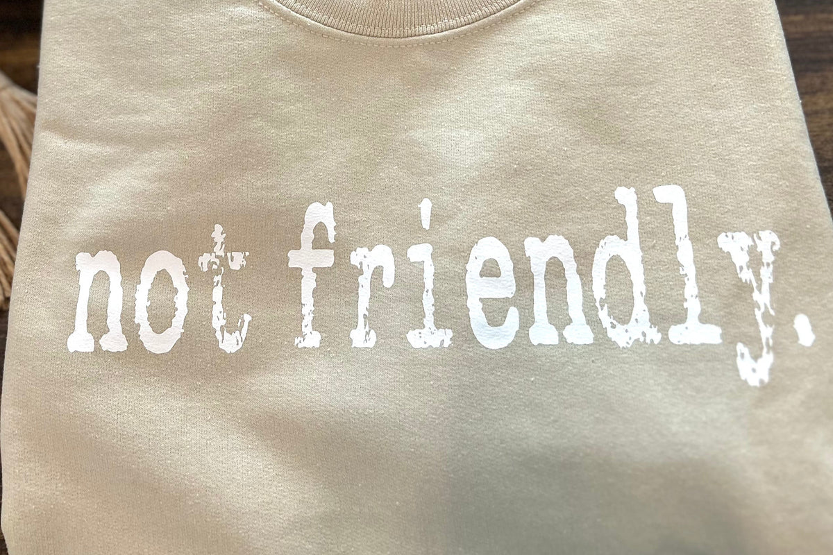 Not Friendly